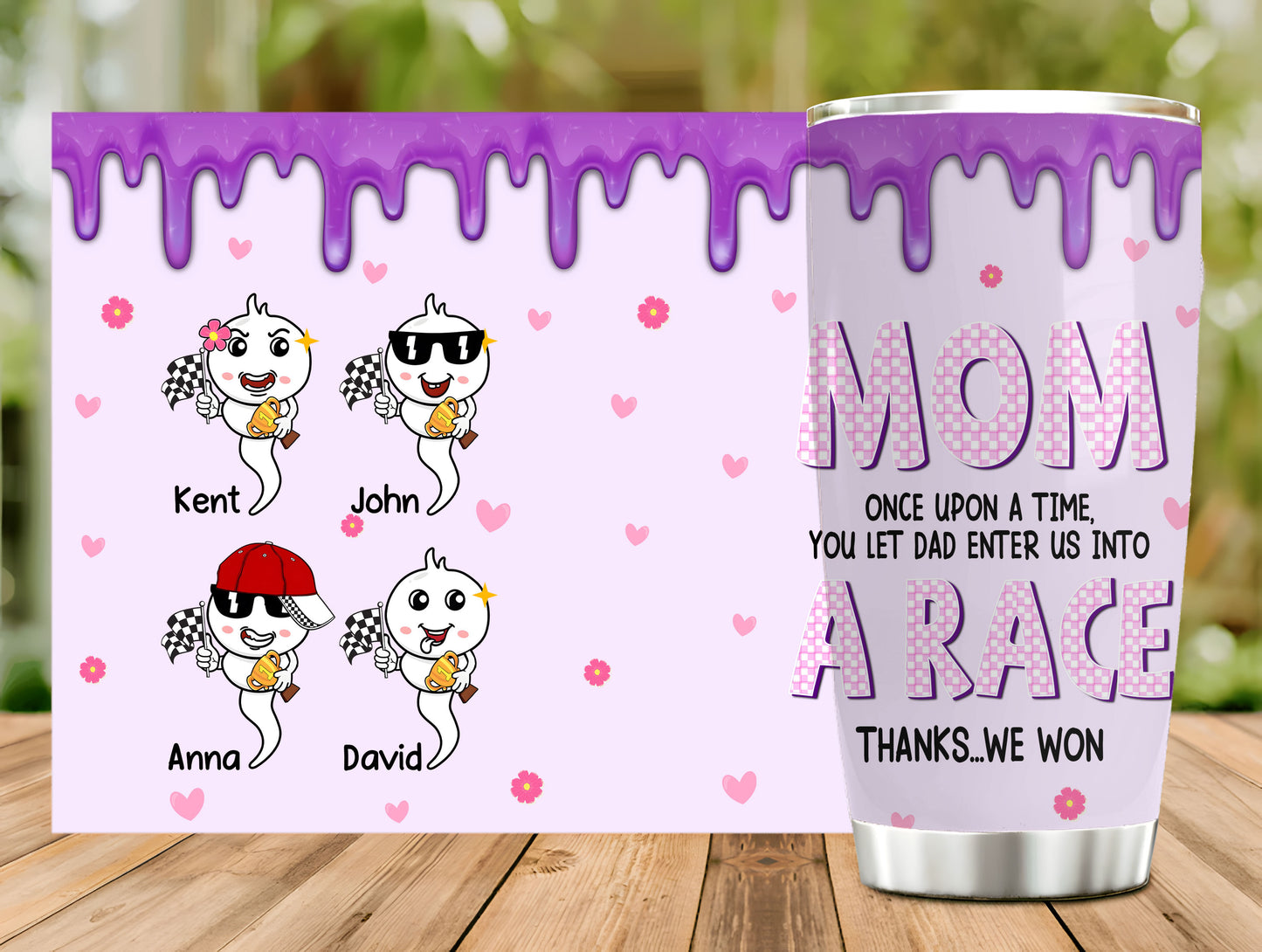 Mom Let Dad Enter Us Into A Race, Personalized 20oz Tumbler, Funny Sperm Champion Tumbler, Mother's Day Gift, Birthday Gift For Mom