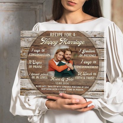 Recipe For A Happy Marriage – Wedding Gift Rustic Custom Photo Canvas Wall Art