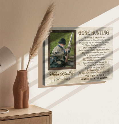 Custom Memorial Wall Art, Sympathy Gift For Loss Of Dad, Gone Hunting Canvas